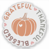 Schattigee Herfst Pompoen Dankbaar Gelukkig Citaat Sticker (Voorkant)