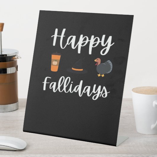 Schattigee Herfst seizoen fan Happy Falholidays Th Reclamebord Met Voetstuk (Insitu)