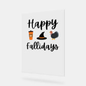 Schattigee Herfst seizoen Happy Falholidays Thanks Acryl Bord (Hoek)