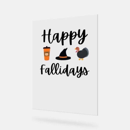 Schattigee Herfst seizoen Happy Falholidays Thanks Acryl Bord (Hoek)