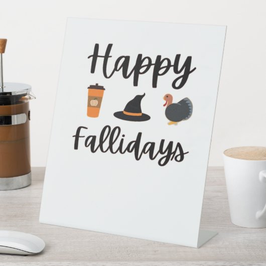 Schattigee Herfst seizoen Happy Falholidays Thanks Reclamebord Met Voetstuk (Insitu)