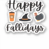 Schattigee Herfst seizoen Happy Falholidays Thanks Sticker (Voorkant)