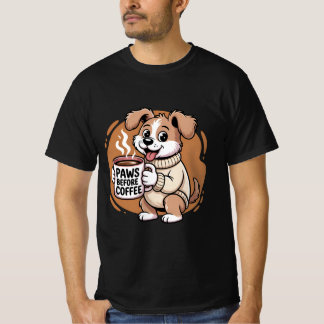 Schattigee hondenkoffieliefhebber "Paws Before Cof T-shirt