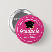 Schattigee Hot Pink Afstuderen Custom Afstuderen N Ronde Button 5,7 Cm (Voorkant /achterkant)
