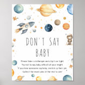 Schattigee jongen astronaut ruimte niet zeggen Bab Poster (Voorkant)