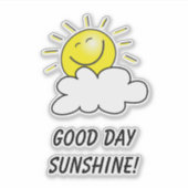 Schattigee Jouw tekst Goede dag zon Sticker (Voorkant)