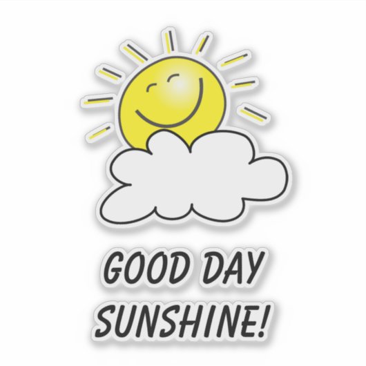 Schattigee Jouw tekst Goede dag zon Sticker (Voorkant)