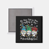 Schattigee kabouters Alles is prima kerst lunch la Magneet (Voorkant / Achterkant)