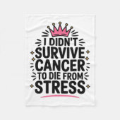 Schattigee kanker Ik overleefde geen kanker om te  Fleece Deken (Voorkant)
