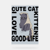 Schattigee kat goed leven acryl bord (Voorkant)