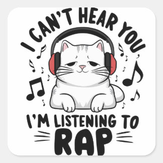 Schattigee kat Ik kan je niet horen Ik luister naa Vierkante Sticker