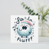 Schattigee kerst Caroler "fa la fluff" Feestdagenkaart (Staand voorkant)