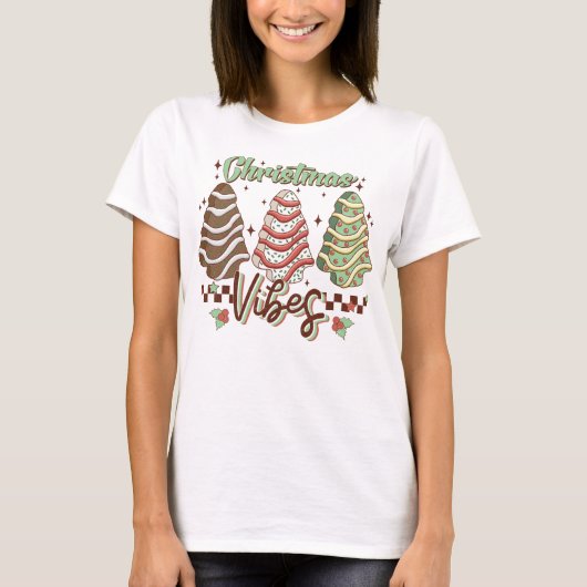 Schattigee kerst vibes tree cake moderne vakantie t-shirt (Voorkant)