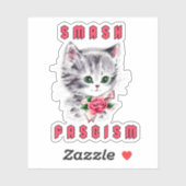 Schattigee kitten - Smash Fascism Sticker (Vel)