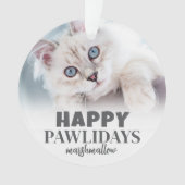 Schattigee Kitty Cat foto Happy Pawholidays Ornament (voorkant)