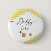 Schattigee Kleine Bijen Honingraat Daddy-to-bee Bu Ronde Button 5,7 Cm (Voorkant)