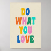 Schattigee Kleurrijke Inspirerend Quote Wall Art Poster (Voorkant)