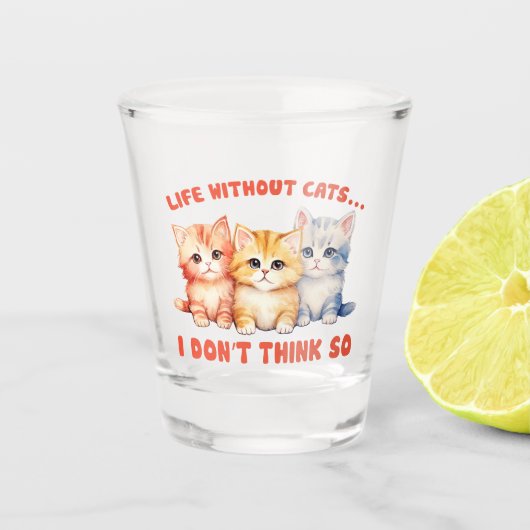 Schattigee kleurrijke Kittens - leven zonder katte Shot Glas (Voorkant)
