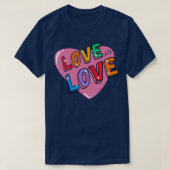 Schattigee Kleurrijke Liefde is Liefde Harttrots L T-shirt (Design voorkant)
