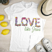 Schattigee kleurrijke liefde zoals Jesus Christeli T-shirt