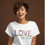 Schattigee kleurrijke liefde zoals Jesus Christeli T-shirt<br><div class="desc">Stap in de wereld van geloof en mode met ons Christelijke T-shirt "Love Like Jesus". Dit Christelijke vrouwen tshirt combineert trendy esthetiek met een krachtige boodschap, met liefdesbrieven die ingewikkeld zijn verweven tot een levendige compositie van kleurrijke bloemen. Druk je toewijding op een moderne en chique manier uit, en maak...</div>