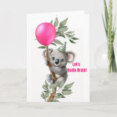 Schattigee Koala Party Blank Kaart - "Laten we Koa (Voorkant)