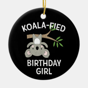 Schattigee Koala Verjaardag Meisje Grappig Pun Gif Keramisch Ornament