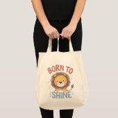 Schattigee Leeuw "Geboren om te Glanzen" Tote Bag (Voorkant (product))