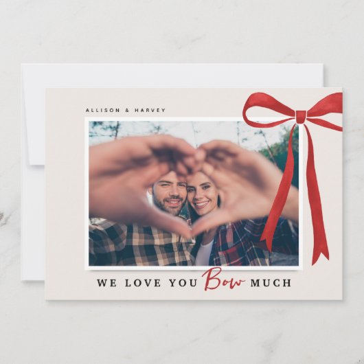 Schattigee 'Love You BOW Much' Foto Valentijns Feestdagenkaart (Voorkant)