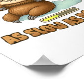 Schattigee luiaard ASAP – zo traag mogelijk Classi Poster (Hoek)