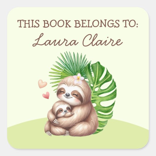 Schattigee luiaard "Dit boek behoort toe" Property Vierkante Sticker (Voorkant)