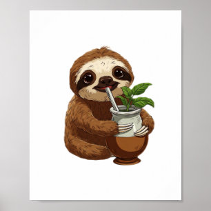 Schattigee luiaard Drink Yerba Mate - Schattige Ka Poster