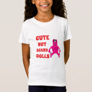 Schattigee maar angstaanjagende poppen t-shirt