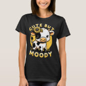 Schattigee Maar Moody Schattigee Koe Boerderij & B T-shirt (Voorkant)