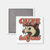 Schattigee maar wilde possum:  sarcastische Humor Magneet (Voorkant / Achterkant)