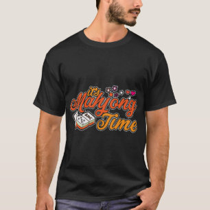 Schattigee Mahjong spelers zijn Mahjong tijd Mahjo T-shirt