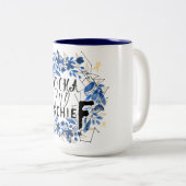 Schattigee Mocha en Mischief Quote Tweekleurige Koffiemok (Voorkant rechts)