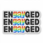 Schattigee moderne Gay Pride EnGAYged typografie Sticker (Voorkant)