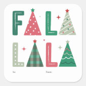 Schattigee moderne grillige Fa la La vakantie Vierkante Sticker (Voorkant)