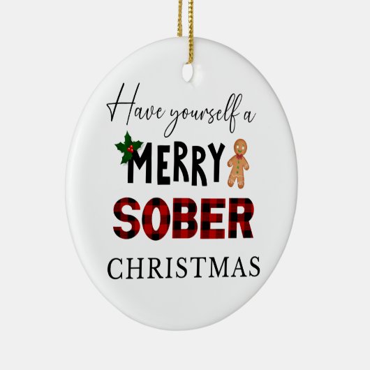 Schattigee nuchterheid XMAS Gift, Sober Christmas Keramisch Ornament (Rechts)