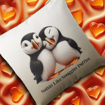 Schattigee Nuthin' Like Snugglin' Puffins