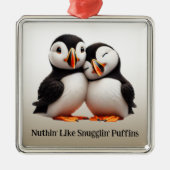 Schattigee Nuthin' Like Snugglin' Puffins Metalen Ornament (Voorkant)
