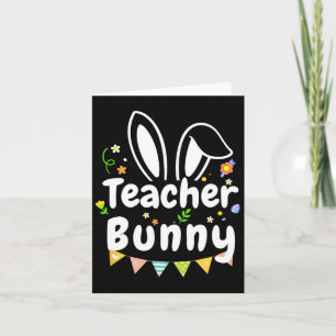 Schattigee Paasdag Quote Teacher Bunny Cool Paasda Kaart