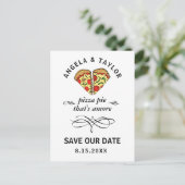 Schattigee Pizza Pie Amore Wedding Save the Date Briefkaart (Staand voorkant)