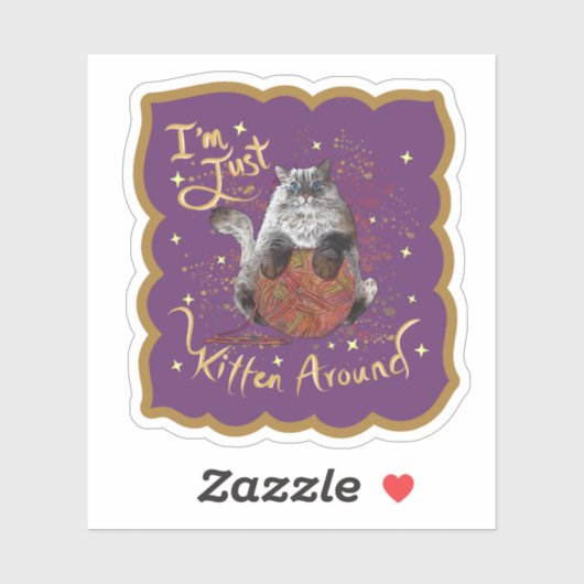 Schattigee poes Ik ben gewoon kitten rond de Stick Sticker (Vel)