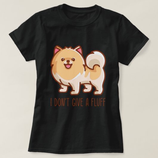 Schattigee Pommerse Pom Ik geef geen pluis Matchin T-shirt (Design voorkant)
