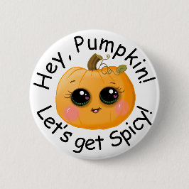 Schattigee pompoen kruiden "Let’s Get Spicy" Herfs Ronde Button 5,7 Cm
