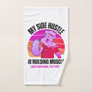 Schattigee POPEYE Mijn Side Hustle is het bouwen v Handdoek