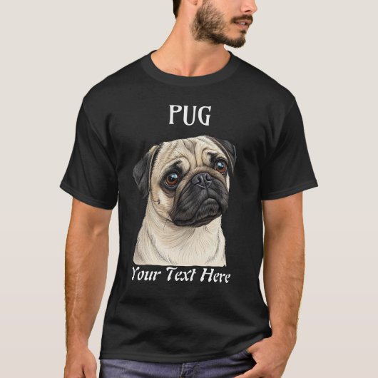 Schattigee Pug Hondenras Graphic T-shirt  tekst (Voorkant)