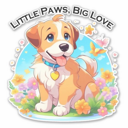 Schattigee puppy kleine poten grote liefde sticker (Voorkant)